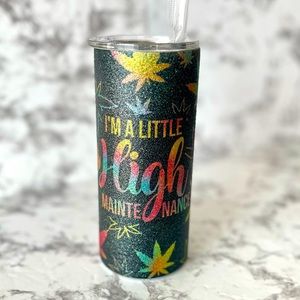 15oz High Maintenance Tumbler